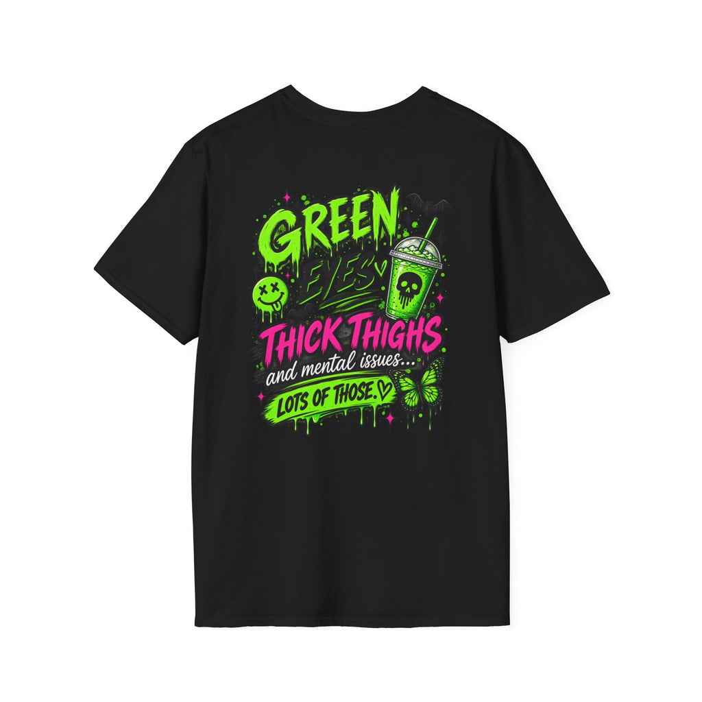 Green Eyes, Thick Thighs & Mental Issues T-Shirt | Gothic Dark Humor Graphic Tee