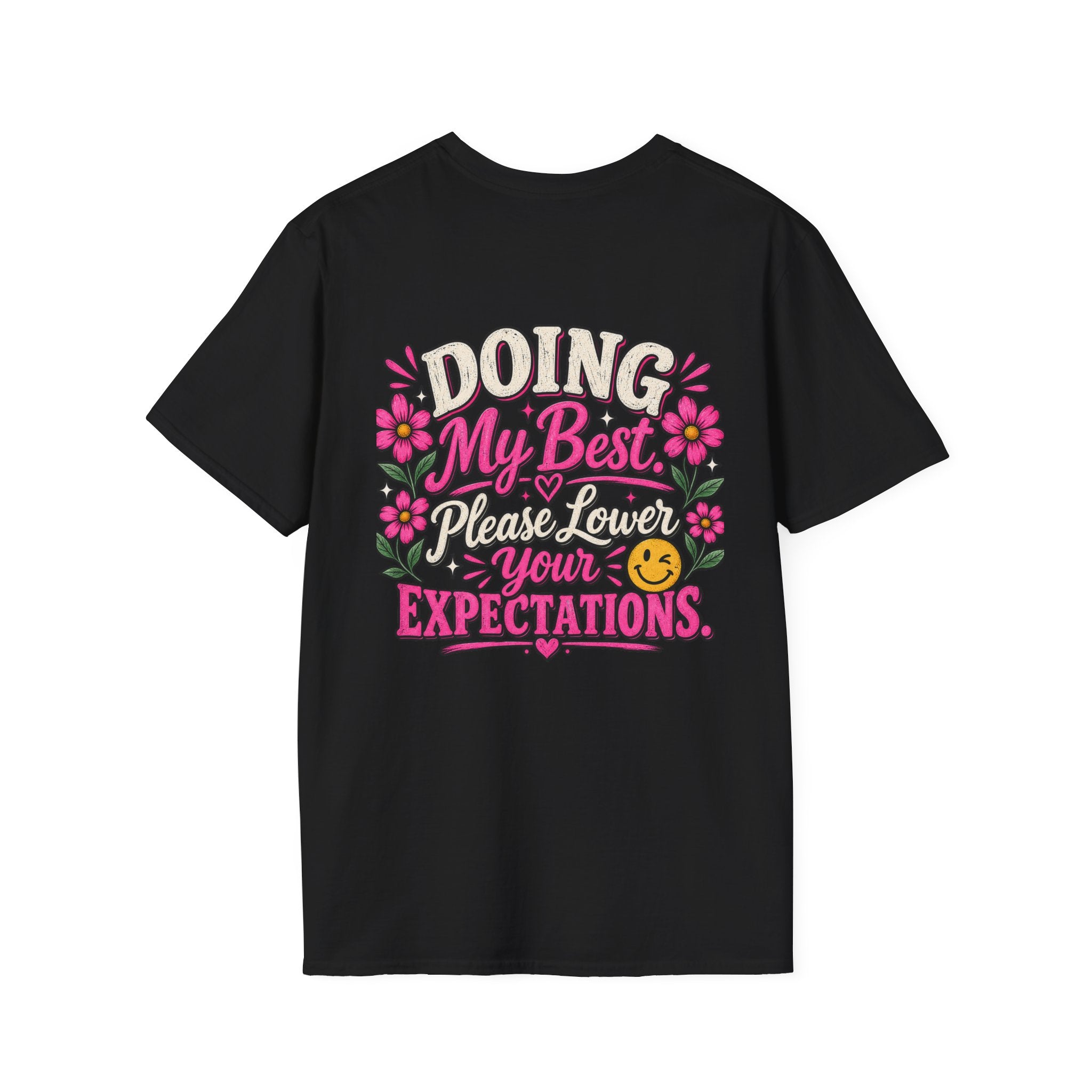 Doing My Best, Please Lower Your Expectations Unisex Graphic Tee 🌸