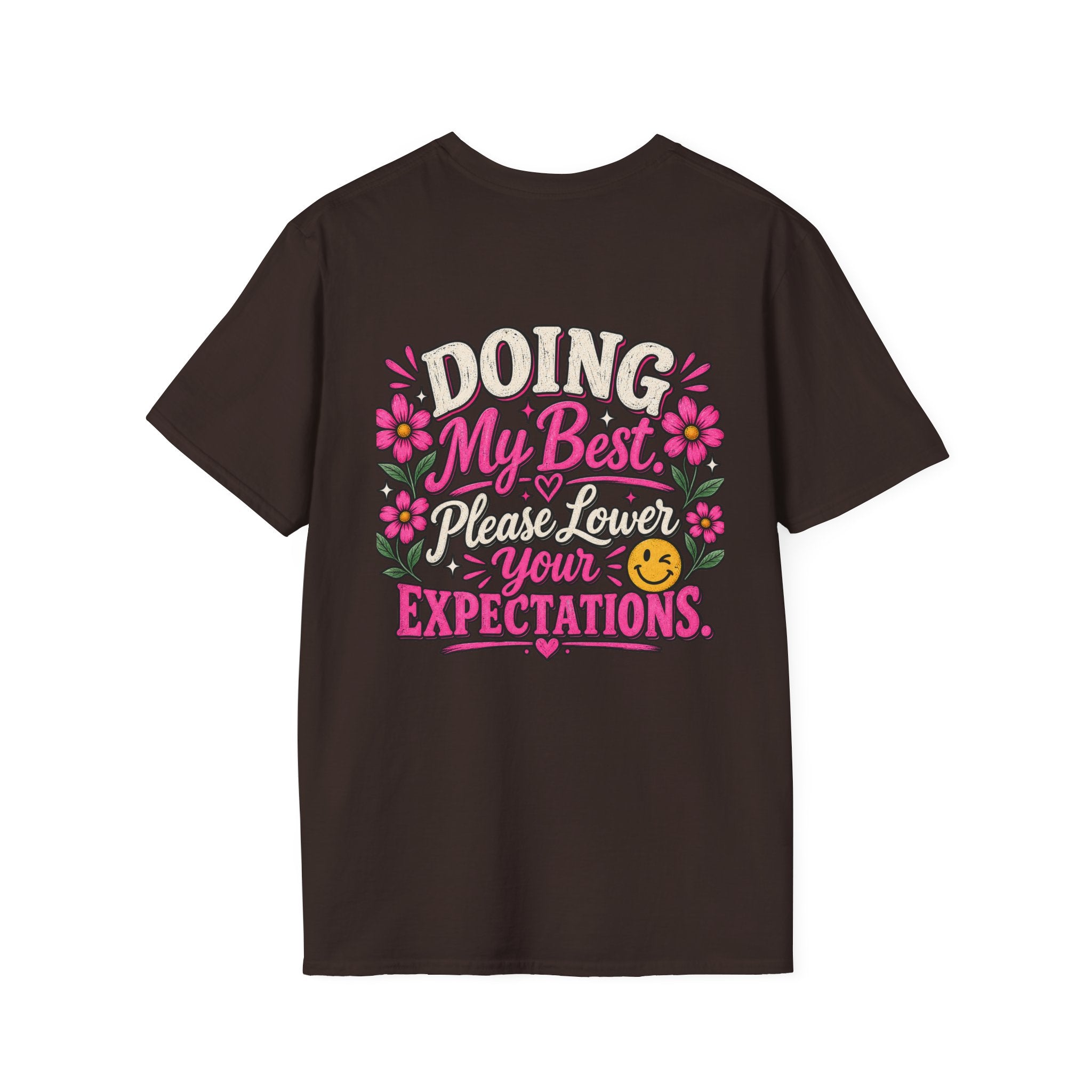 Doing My Best, Please Lower Your Expectations Unisex Graphic Tee 🌸