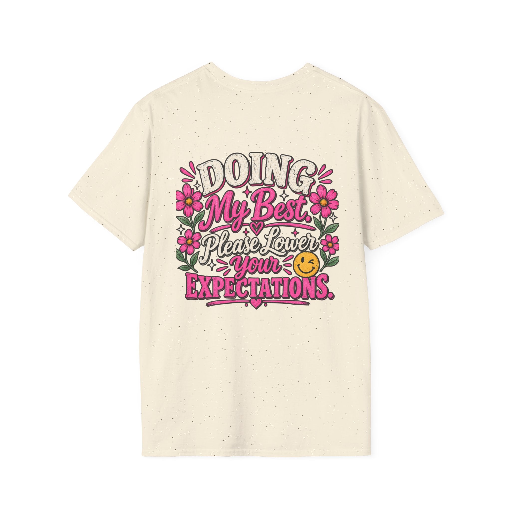 Doing My Best, Please Lower Your Expectations Unisex Graphic Tee 🌸