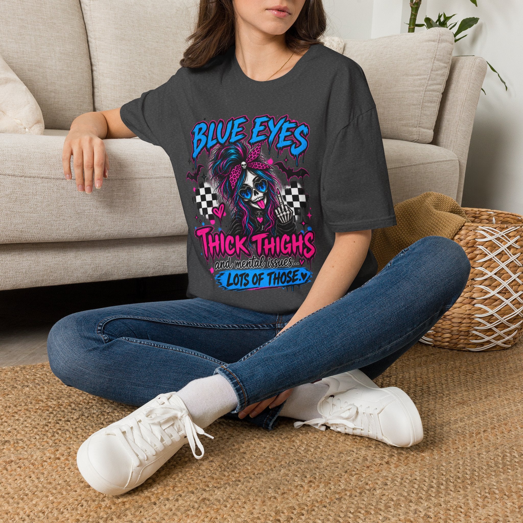 Blue Eyes, Thick Thighs & Mental Issues T-Shirt | Gothic Dark Humor Graphic Tee