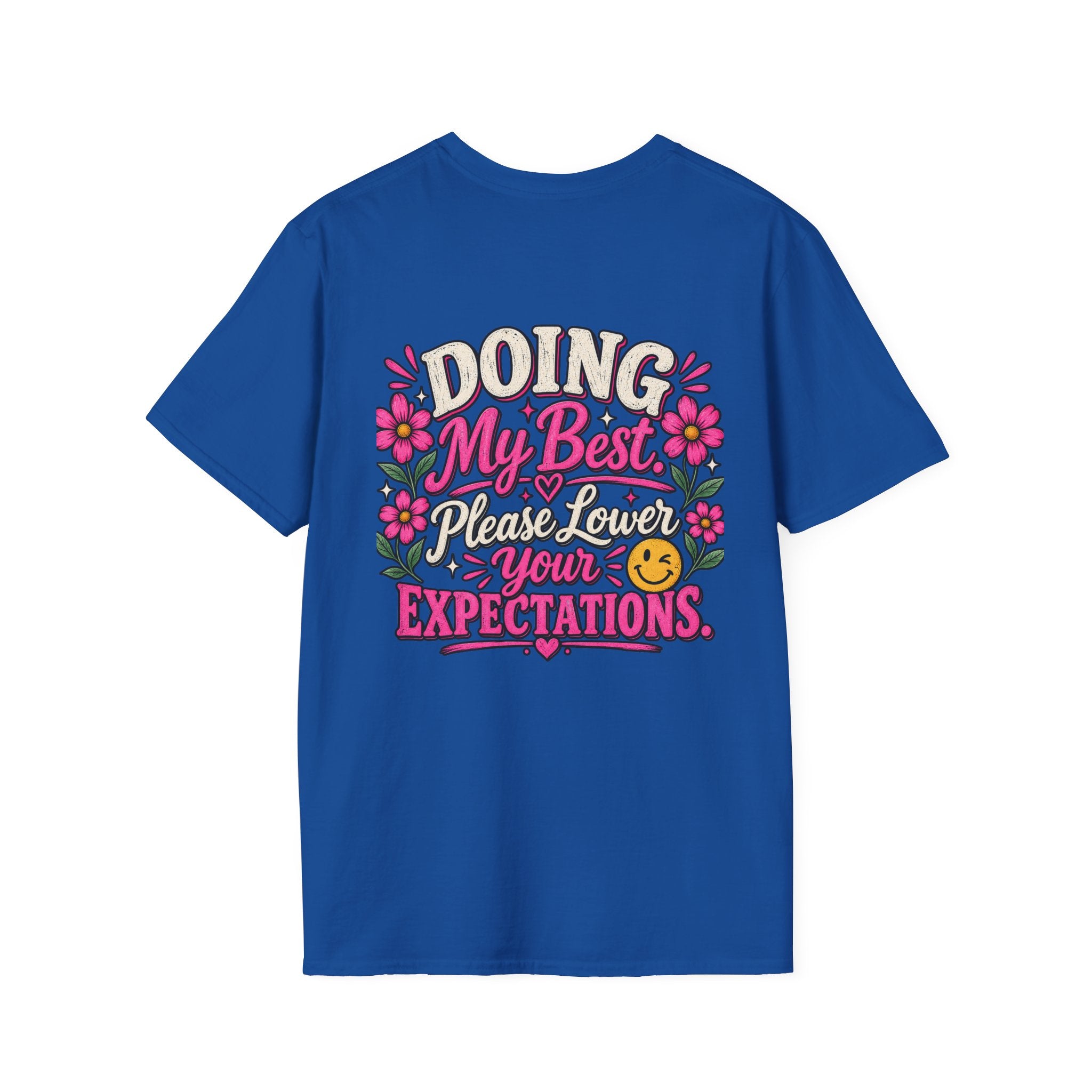 Doing My Best, Please Lower Your Expectations Unisex Graphic Tee 🌸