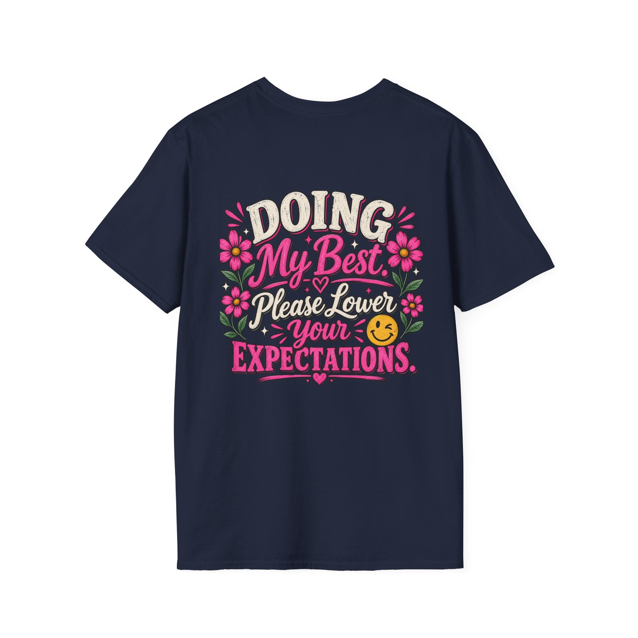 Doing My Best, Please Lower Your Expectations Unisex Graphic Tee 🌸