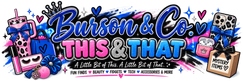 Burson &amp; Co. This &amp; That - Home